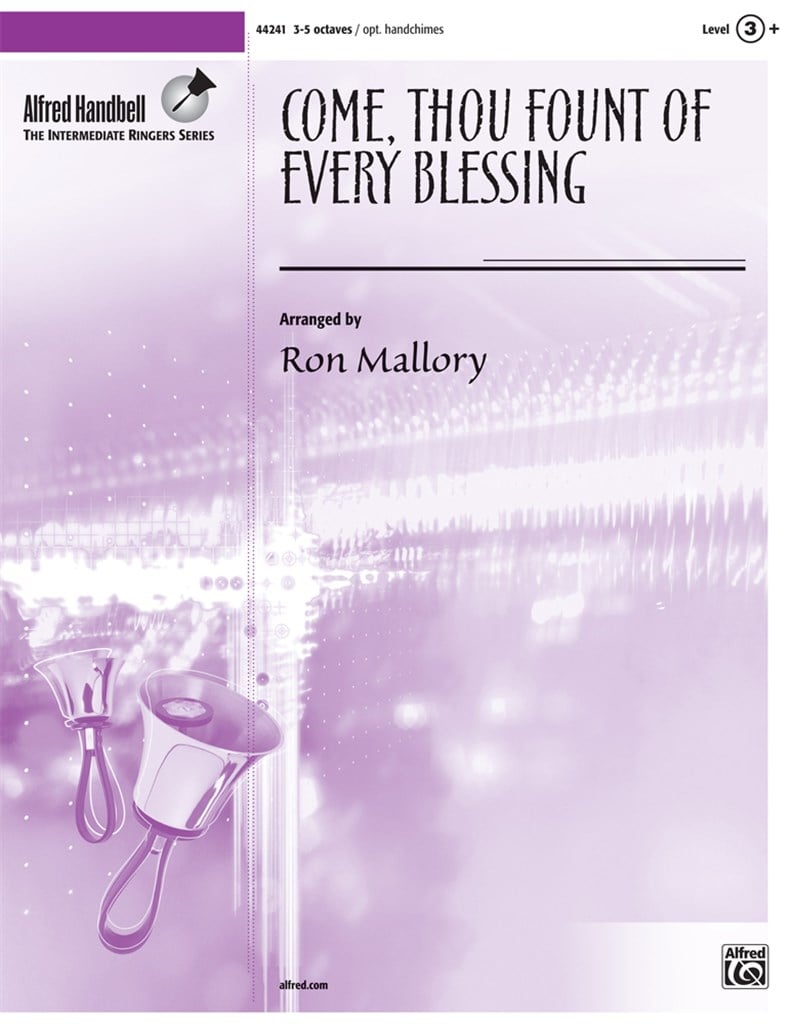 Come, Thou Fount of Every Blessing
